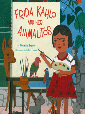 cover image of Frida Kahlo and Her Animalitos